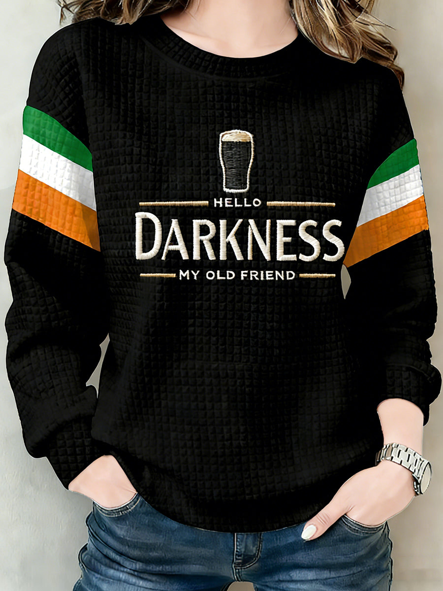 Women Hello Darkness My Old Friend Casual Sweatshirt