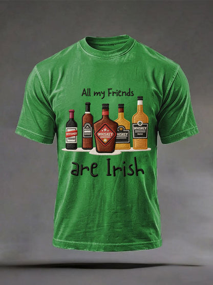 Men's Funny St Patrick's Day All My Friends Are Irish Printed Casual Tee
