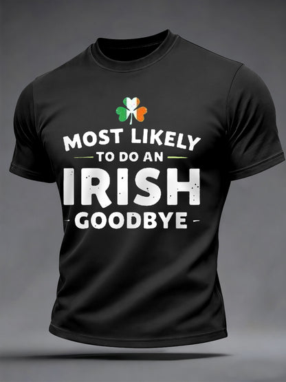 Mäns roliga St. Patrick's Day mest sannolikt att göra ett irländskt adjö Skriv ut Casual Tee