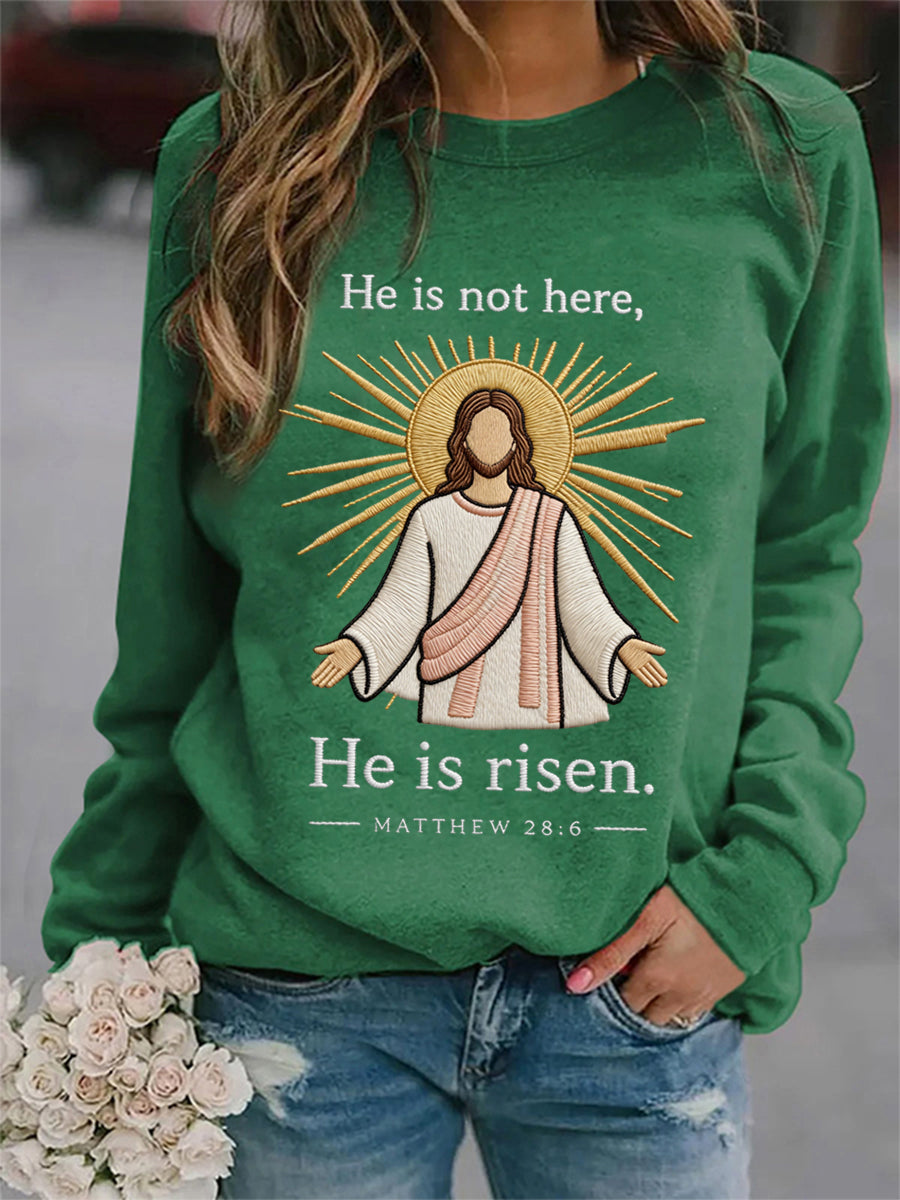 Kvinnor han är inte här Han har upphöjt Matteus 28:6 Påsk kristna tryck Casual Sweatshirt