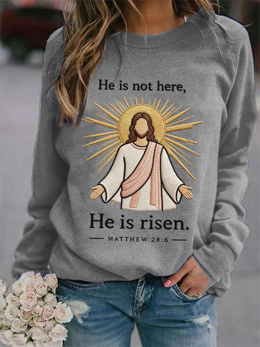 Kvinnor han är inte här Han har upphöjt Matteus 28:6 Påsk kristna tryck Casual Sweatshirt