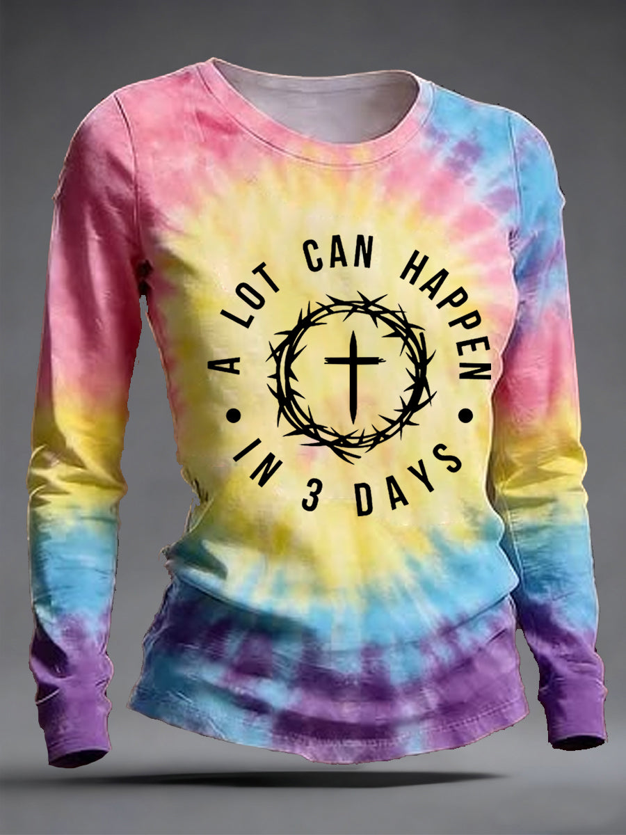 Women's A Lot Can Happen In 3 Days Christian Easter Tie-Dye Print Casual Long Sleeve T-Shirt