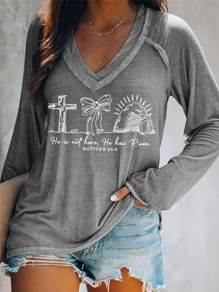 Women Are Not Here He Is Risen Matthew 28:6 Easter Christian Print Casual Long Sleeve V-Neck T-Shirt