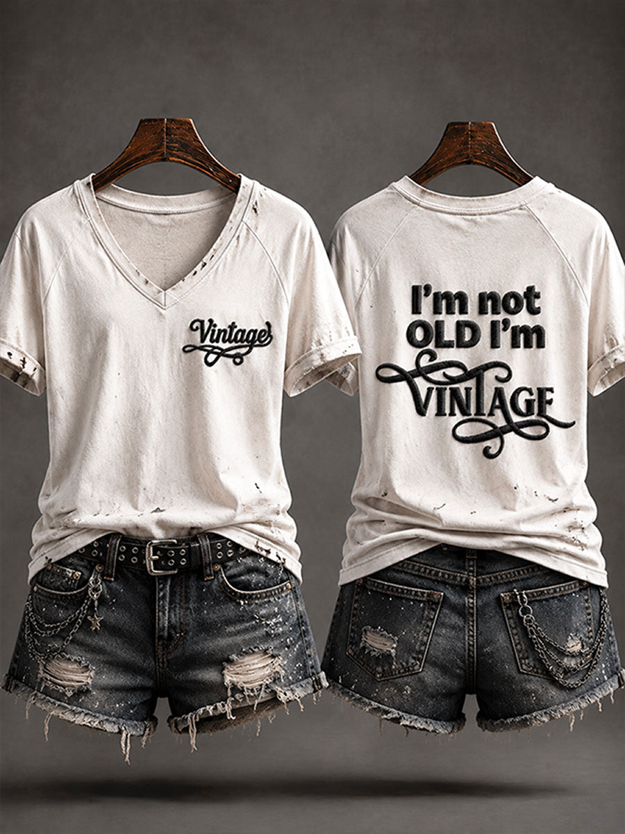 Kvinnors 'Jag är inte gammal, jag är Vintage' Casual T-shirt