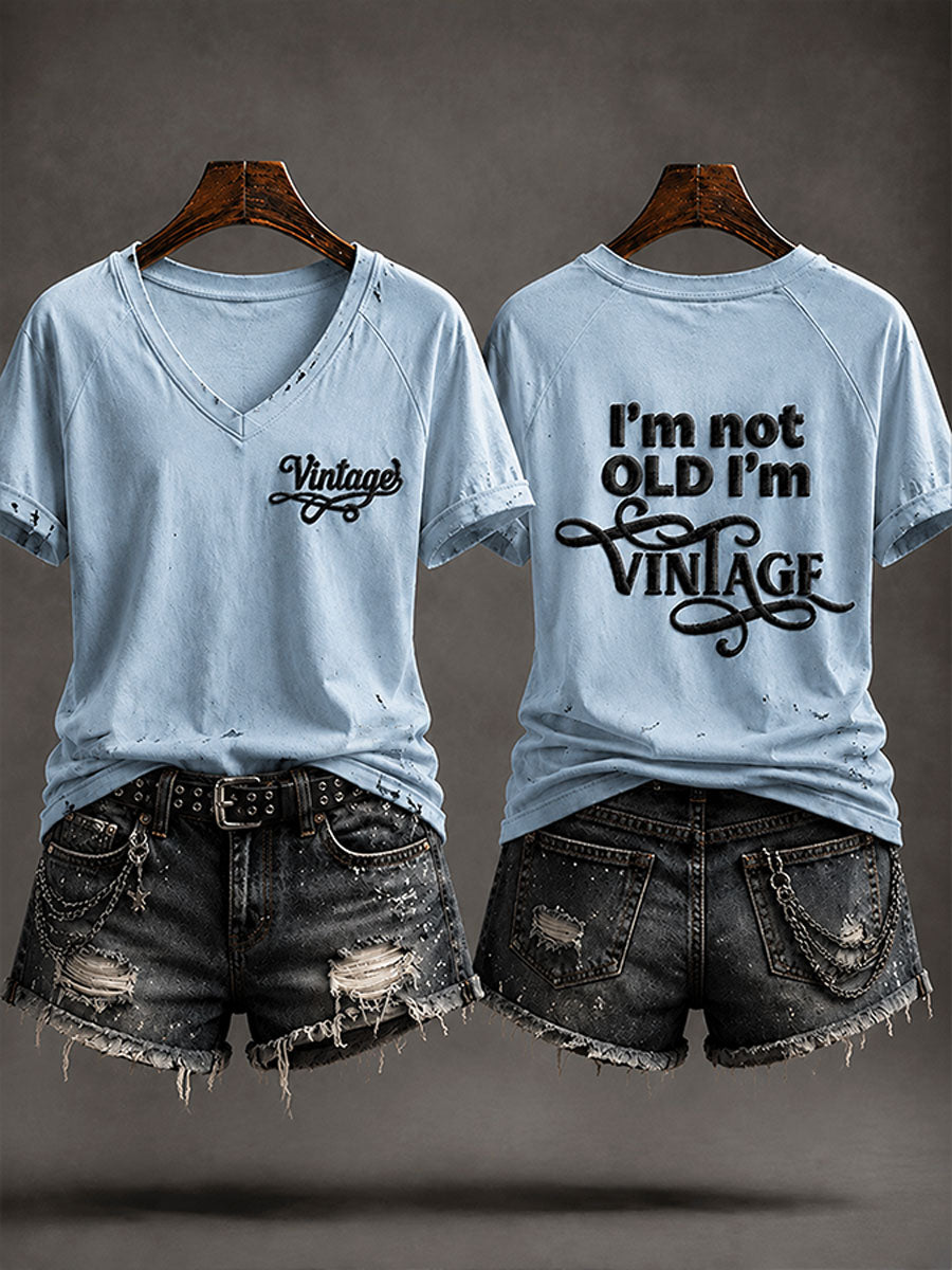 Kvinnors 'Jag är inte gammal, jag är Vintage' Casual T-shirt
